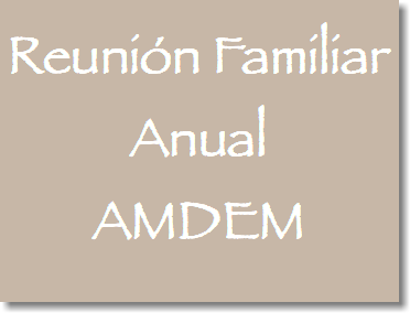 Reunión Familiar Anual AMDEM